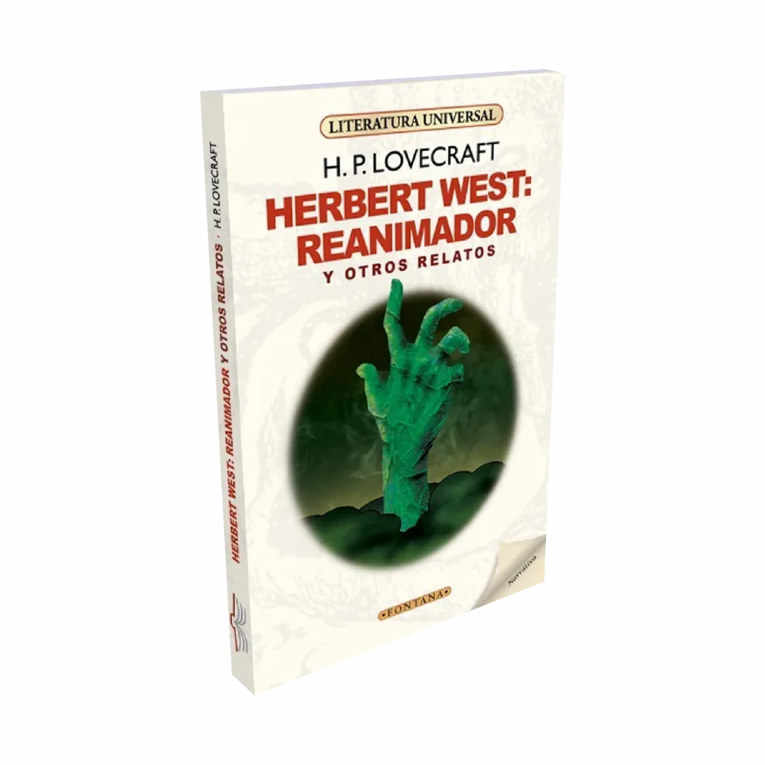 Herbert West Reanimador Y Otros Relatos H. P. Lovecraft FONTANA 160 Páginas