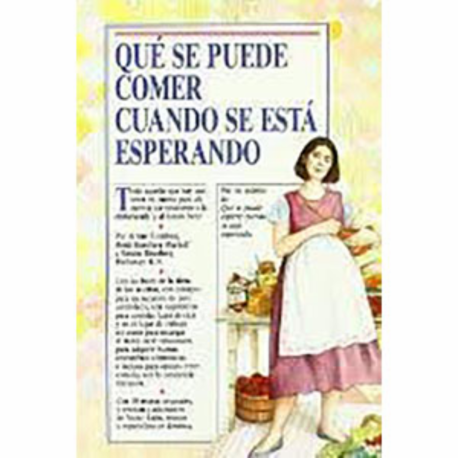 Que Se Puede Comer Cuando Se Esta Esperando Arlene Eisenberg MEDICI 275 Páginas