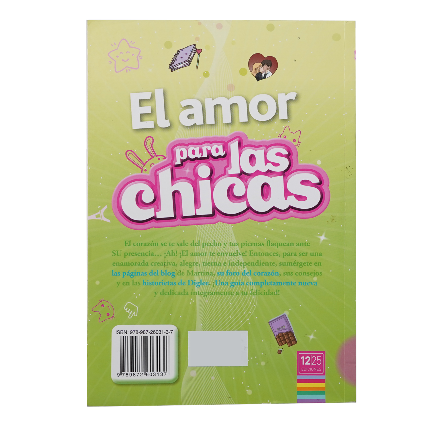 El Amor Para Las Chicas Vignemale 1225 EDICIONES 128 Páginas